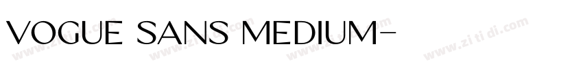 Vogue Sans Medium字体转换
